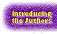 Introducing the Authors